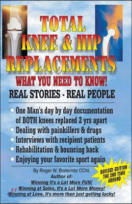 Total knee & hip replacement: What you need to know