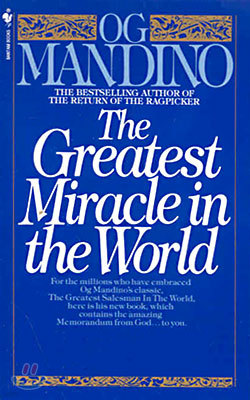 The Greatest Miracle in the World