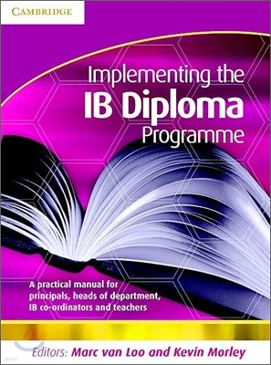 Implementing the IB Diploma Programme