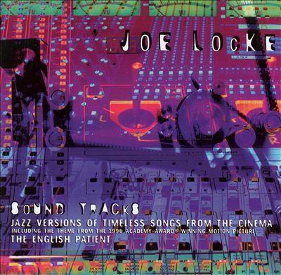 Joe Locke - Sound Tracks (수입)