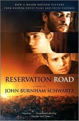 Reservation Road : Movie Tie-in