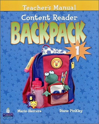 Backpack 1 : Content Reader : Teacher's Manual