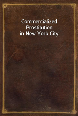 Commercialized Prostitution in New York City