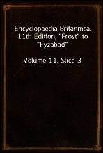 Encyclopaedia Britannica, 11th Edition, 