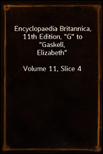 Encyclopaedia Britannica, 11th Edition, 
