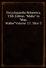 Encyclopaedia Britannica, 11th Edition, 