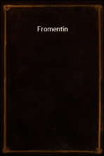 Fromentin