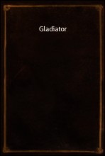 Gladiator