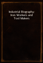 Industrial Biography