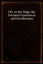 Life on the Stage