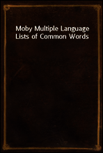 Moby Multiple Language Lists of Common Words