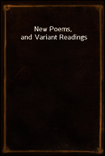New Poems, and Variant Readings