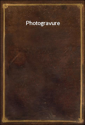 Photogravure