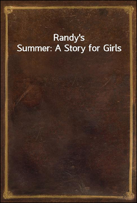 Randy`s Summer