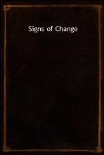 Signs of Change