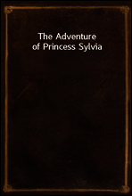 The Adventure of Princess Sylvia