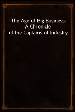 The Age of Big Business