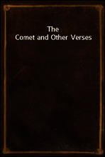 The Comet and Other Verses