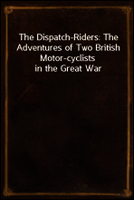 The Dispatch-Riders
