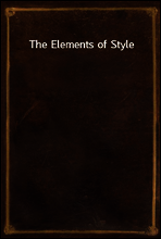 The Elements of Style