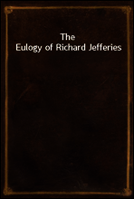 The Eulogy of Richard Jefferies