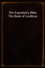 The Expositor`s Bible