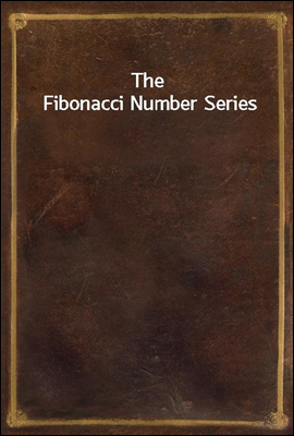 The Fibonacci Number Series