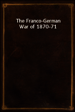 The Franco-German War of 1870-71