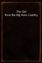 The Girl from the Big Horn Country