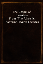 The Gospel of Evolution
From 