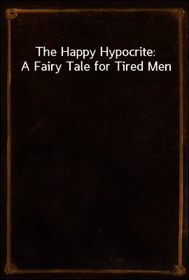 The Happy Hypocrite