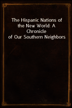 The Hispanic Nations of the New World