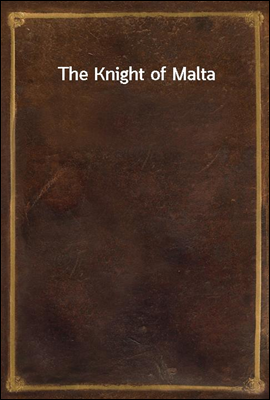 The Knight of Malta