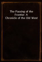 The Passing of the Frontier
