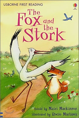 Usborne First Reading Level 1-2 : The Fox and the Stork