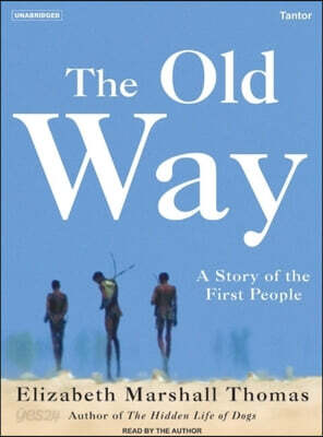 The Old Way