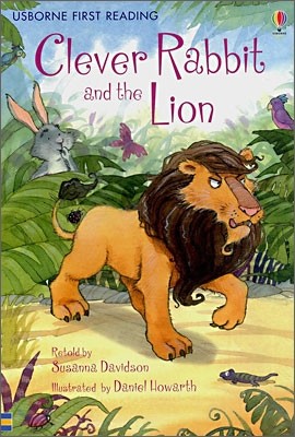 Usborne First Reading Level 2-1 : Clever Rabbit and the Lion