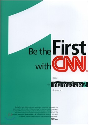 Be the First with CNN Intermediate 2