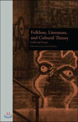 Folklore, Literature, and Cultural Theory