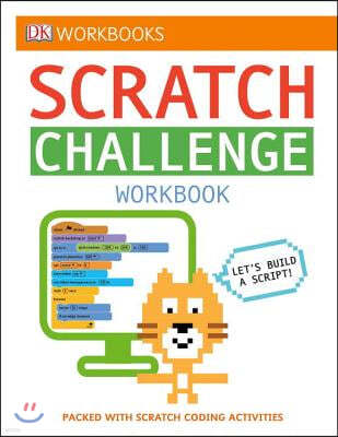 DK Workbooks: Scratch Challenge Workbook: Packed with Scratch Coding Activities