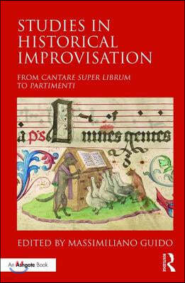 Studies in Historical Improvisation