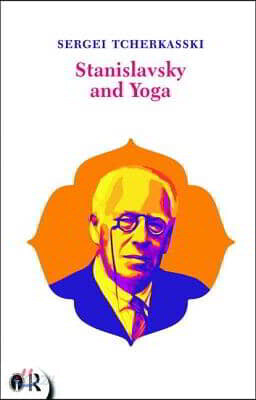 Stanislavsky and Yoga