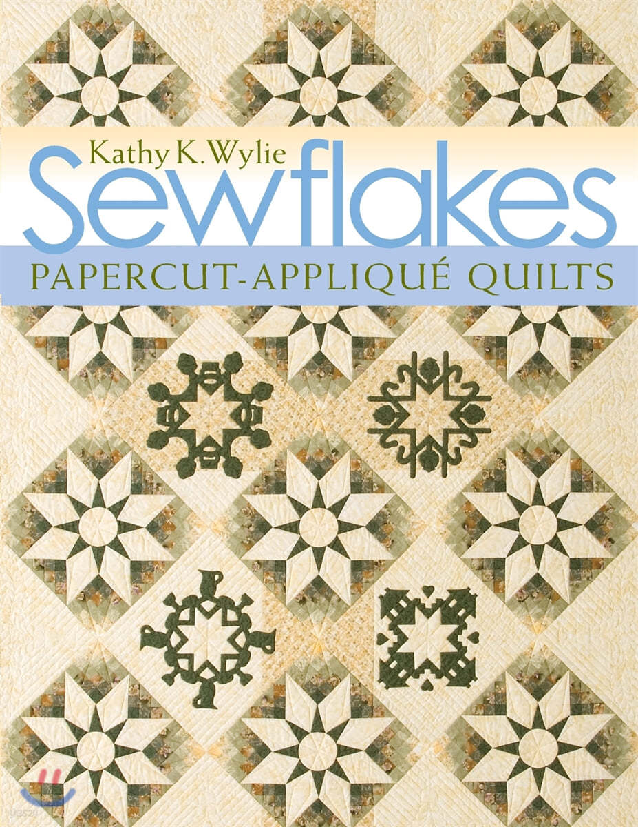 Sewflakes-Print-On-Demand Edition: Papercut-Applique Quilts [With Patterns] [With Patterns]