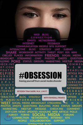 #Obsession: freeing yourself from social media disorder