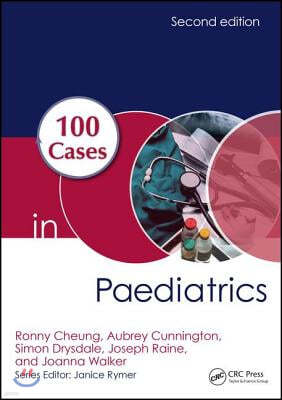 100 Cases in Paediatrics