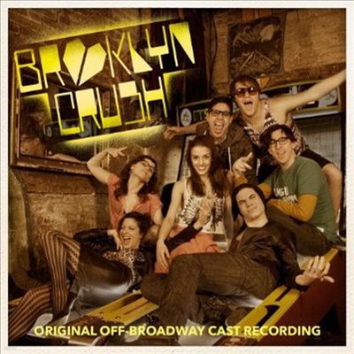 O.S.T. - Brooklyn Crush (Ŭ ũ) (Original Off-Broadway Cast Recording)(CD)