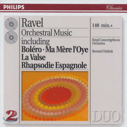 Ravel : Orchestral Music : Bernard Haitink