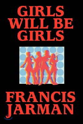 Girls Will Be Girls