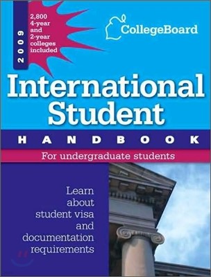 The College Board International Student Handbook 2009