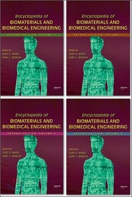 Encyclopedia of Biomaterials and Biomedical Engineering, 2/E (Volume 1~4 Set)